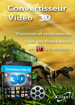 Xilisoft Convertisseur Vidéo 3D